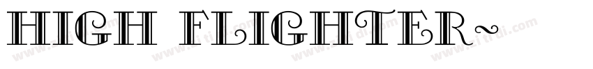 high flighter字体转换